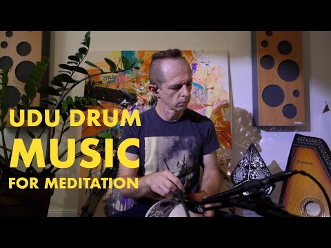 Calming drums | music for meditation | Udu drum | 15 minute