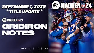 MADDEN 24 TITLE UPDATE SEPTEMBER 1, 2023 GRIDIRON NOTES