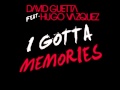I Gotta Memories - David Guetta Feat Kid Cudi &amp ...