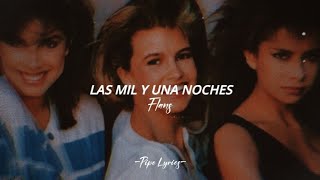 Flans - Las Mil Y Una Noches | Letra + Video Oficial