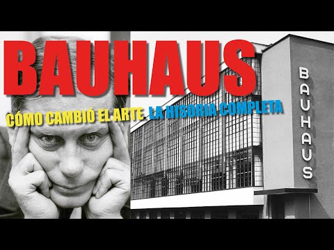 BAUHAUS. LA HISTORIA TOTAL. UNA REVOLUCIÓN EN EL ARTE