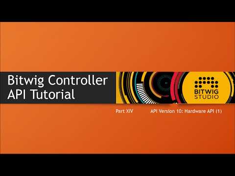The Bitwig Controller API #14: Hardware API (1)