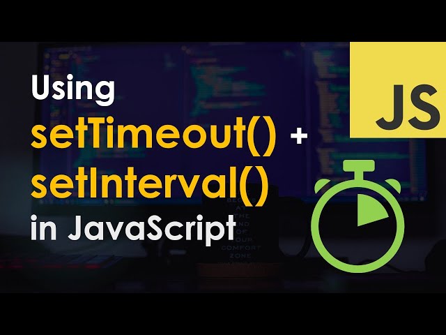 Thumbnail of Working with setTimeout and setInterval lesson