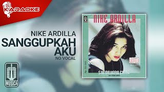 Download lagu Nike Ardilla - Sanggupkah Aku ( Karaoke Video) | No Vocal mp3