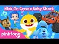 Sing With Baby Shark Chase Blaze Gil And Blue Nick Jr Crew X Baby Shark