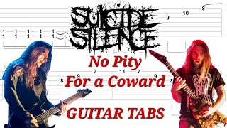 Suicide Silence - No Pity For a Coward | Rhythm & Lead GUITAR TABS | Cover | Tutorial | Lesson
