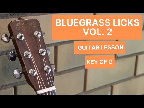Bluegrass Licks Vol. 2: Guitar Lesson