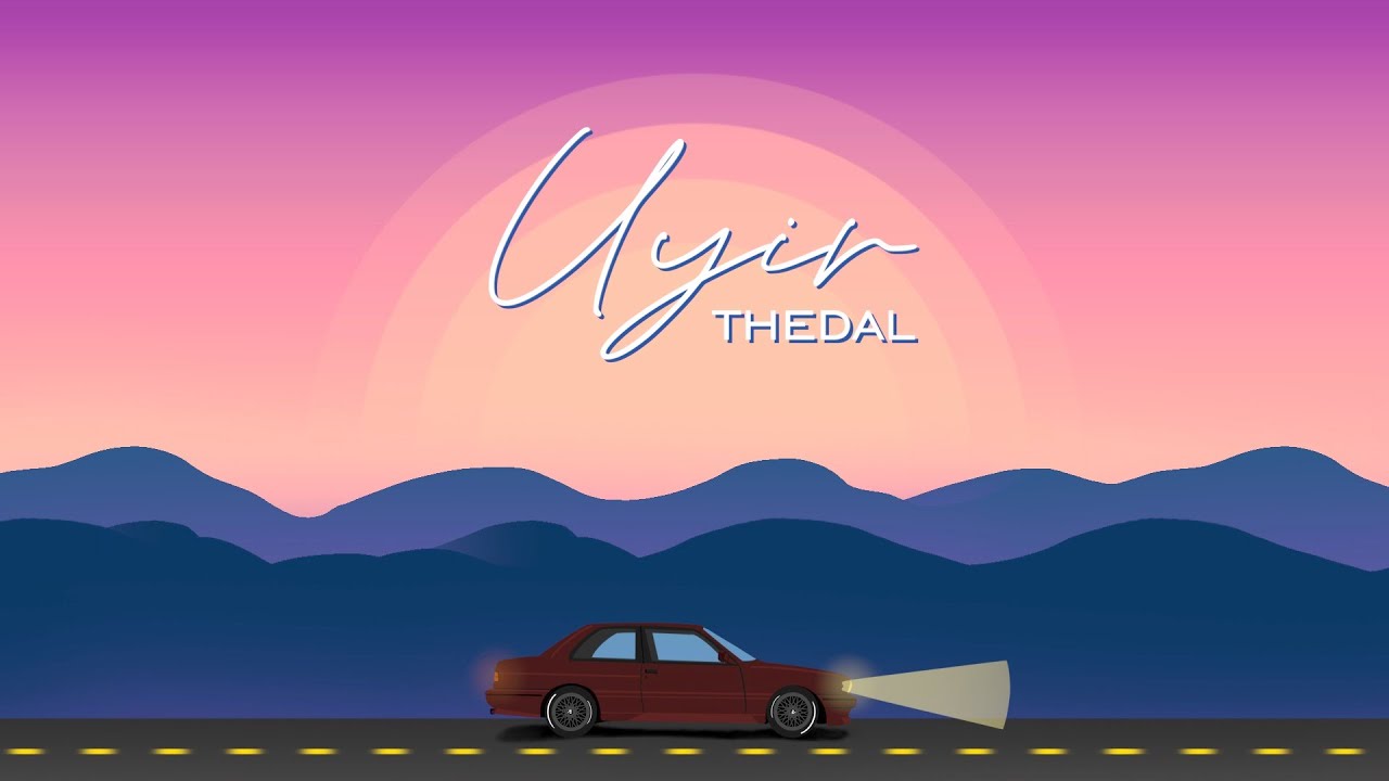 Uyir Thedal |Lyrics in Tamil