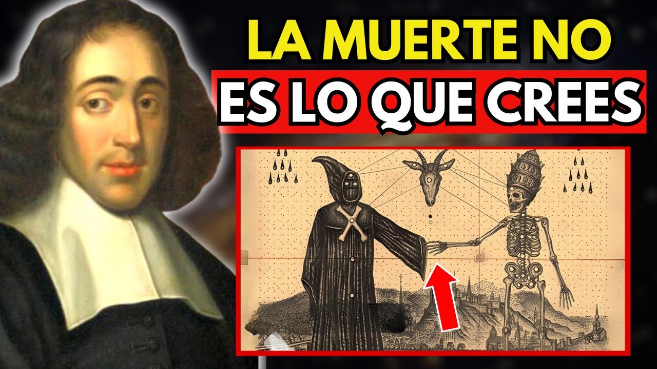Spinoza Explica en Detalle Qué Sucede Cuando MORIMOS
