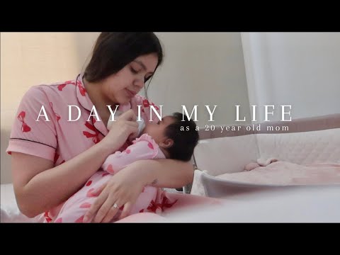 A DAY IN MY LIFE AS A 20 YEAR OLD MOM