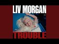 WWE: Trouble (Liv Morgan)