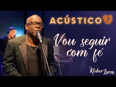 Vou Seguir com fé video