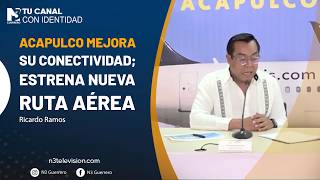 Acapulco mejora su conectividad; estrena nueva ruta aérea