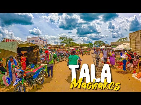 The Rise of Tala: Kenya's Emerging Town and Its Thriving Market 🇰🇪