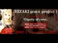 HIZAKI grace project ~Cradle 