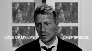Chef' Special - Love of my life video
