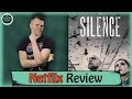 The Silence Netflix Review
