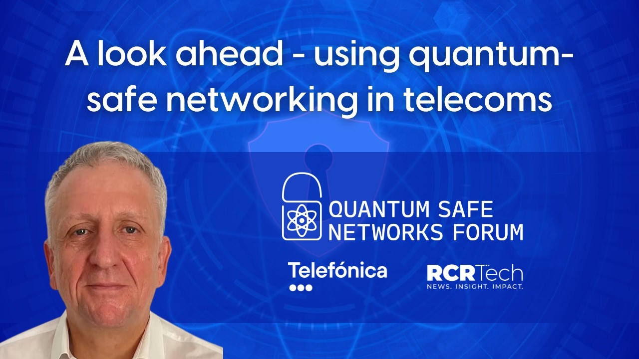 Presentation: A look ahead - using quantum-safe networking in telecoms
