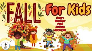 Fall for Kids 🍂 | Colors, Foods, Weather & Fun Fall Activities | Kindergarten and Preschool