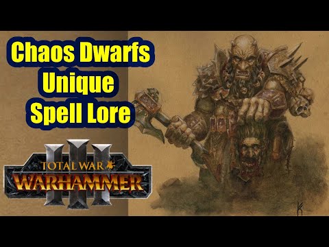 Chaos Dwarfs Unique Spell Lore of Magic - Total War Warhammer 3 - Lore of Hashut
