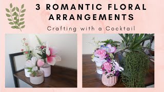 3 Floral Arrangements you will LOVE | Valentine's Day Flowers | Cheap Flower Ideas | Dollar Tree DIY