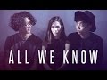 All We Know - The Chainsmokers | BILLbilly01 ft. Alyn and Violette Wautier Cover
