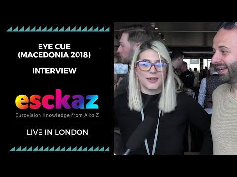 ESCKAZ in London: Interview with Eye Cue (Macedonia at the Eurovision 2018)