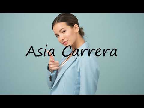 How to pronounce Asia Carrera in English?