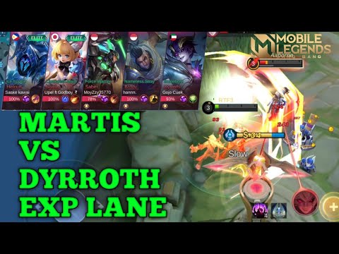 MARTIS VS DYRROTH EXP LANE GAMEPLAY COMBO BUILD TIPS & EMBLEM MARTIS !!! MLBB