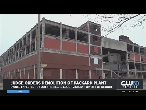 Judge Orders Owner To Demolish Packard Plant In Detroit