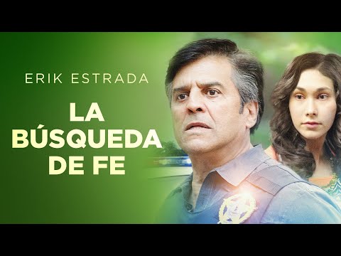 La Búsqueda De Fe | Peliculas  Cristianas Completas en Espanol | Erik Estrada