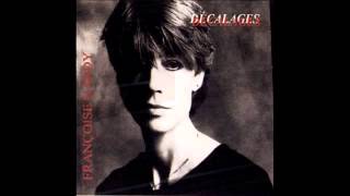 Françoise Hardy -  Dire Tout