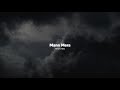 Mann Mera Slowed Reverb