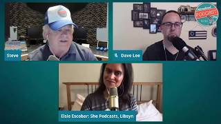 International Podcast Day 2019 Kick Off - Steve Lee, Dave Lee, Elsie Escobar
