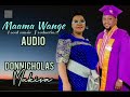 MAAMA WANGE By DonNicholas Mukisa