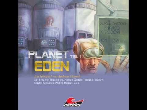 Planet Eden - Folge 01 (Komplettes Hörspiel)