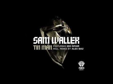 Sam Waller - Tin Man (Original Mix)