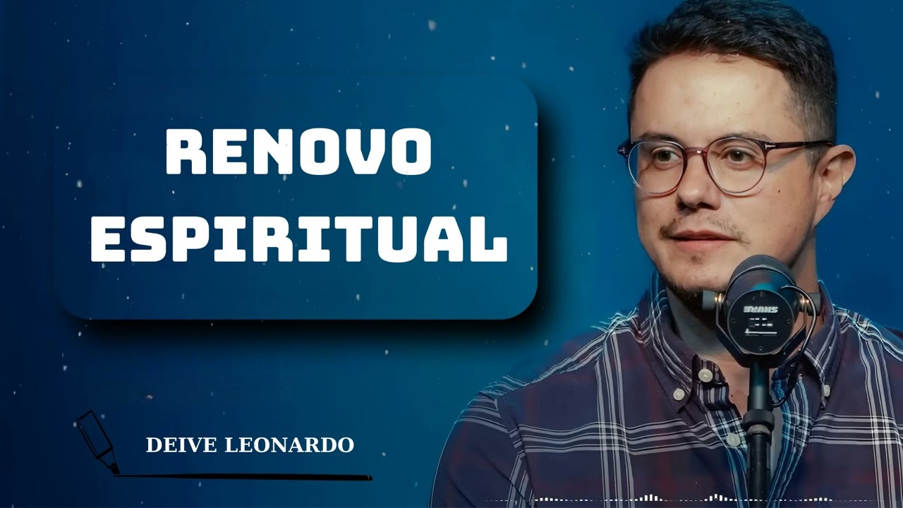 Renovo Espiritual - Deive Leonardo Office