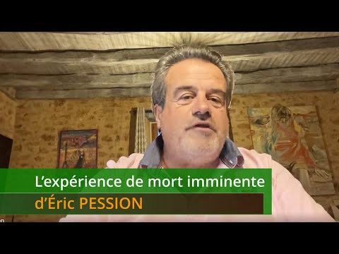 Eric PESSION's near-death experience
