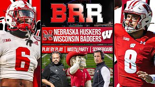 Nebraska Huskers vs Wisconsin Badgers | LIVE Reaction | Scoreboard | Play By Play | Postgame