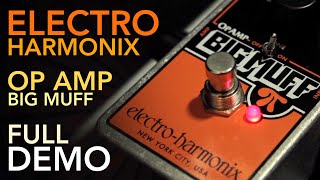 Video thumbnail for Electro Harmonix Op Amp Big Muff Pedal | FULL DEMO by Elliot Stent
