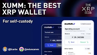 XUMM (Now XAMAN): The Best Wallet for XRP Ripple self-custody