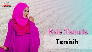 Download lagu Evie Tamala - Tersisih mp3