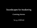 COMING HOME ... Terry Oldfield ... Music Video