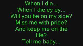 Lil Cuete - When I Die