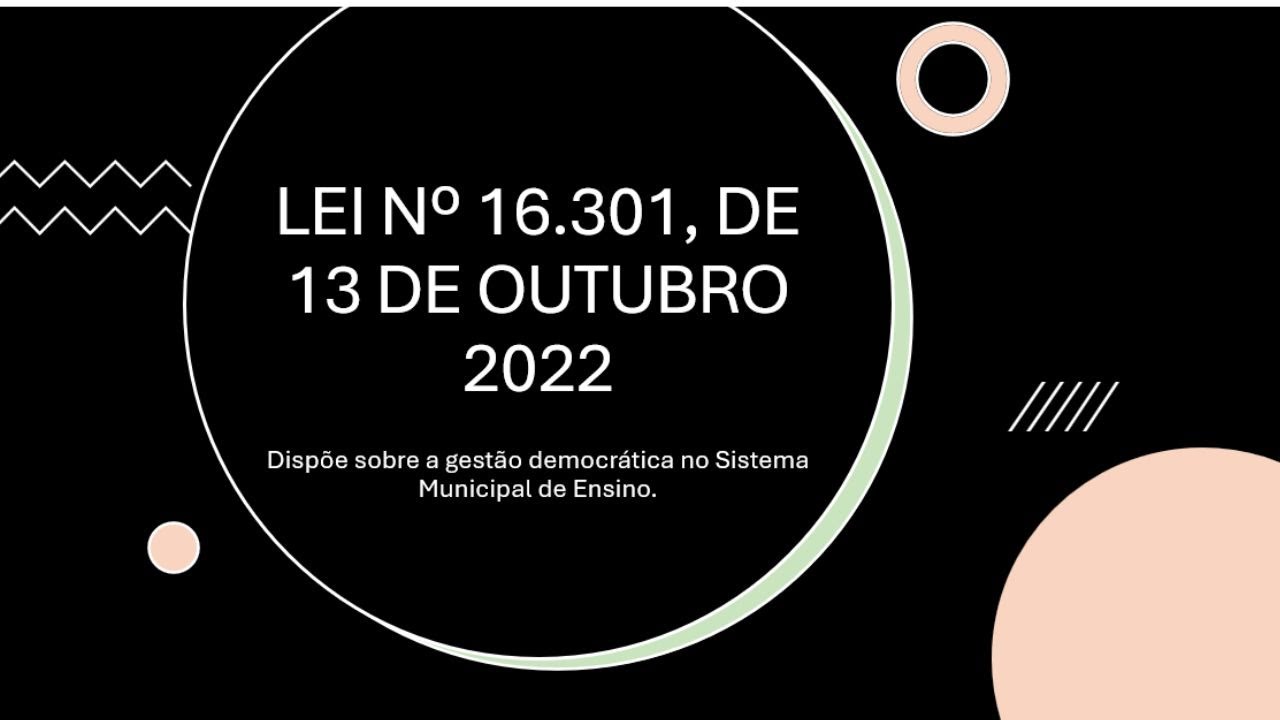 Law 16301 of 2022 Democratic Management Campinas Competition.