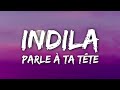 Indila - Parle à ta tête (Lyrics / Letra)