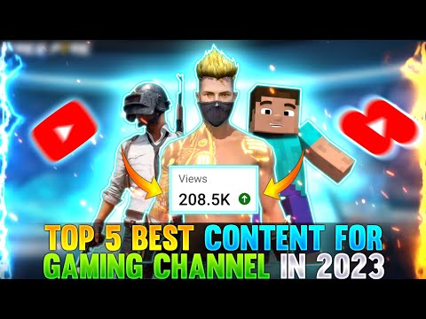 Top 5 Best Content For Gaming Channel In 2023 (For All Games)