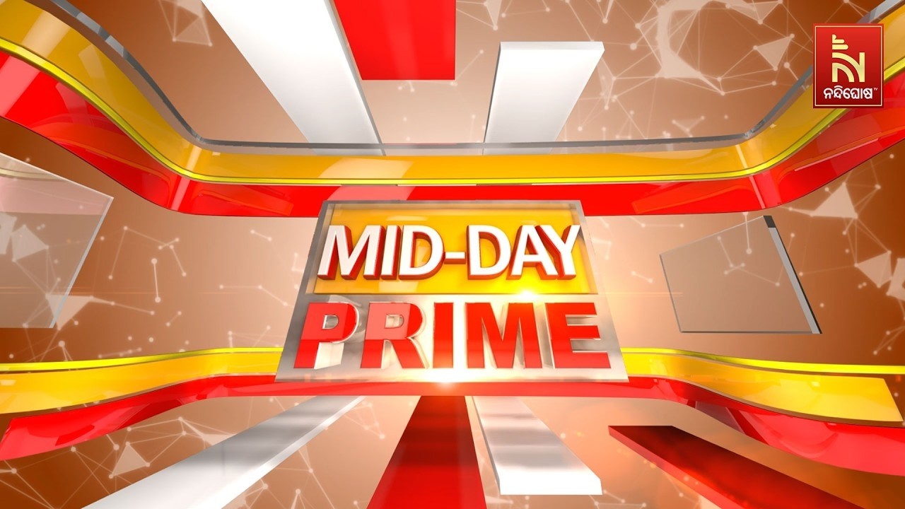🔴 Live | Mid day Prime | Nandighosha TV