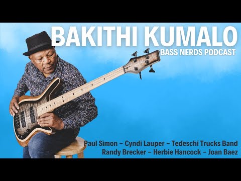 Bakithi Kumalo on Paul Simon, Fretless Bass, and Finding His Voice - The Bass Nerds Podcast